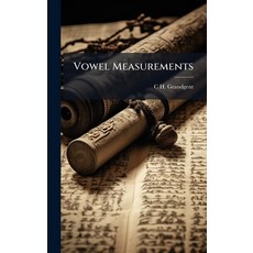 (영문도서)Vowel Measurements Hardcover, Hutson Street Press, English, 9781024109696