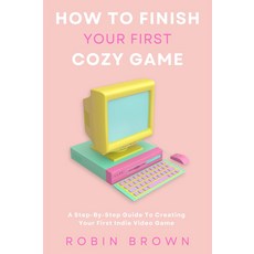 첫 아늑한 게임을 끝내는 방법, 기본