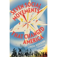 (영문도서) Seven Social Movements That Changed America Hardcover, Liveright Publishing Corpor..., English, 9781631493713