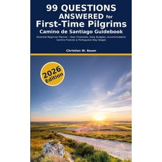 (英文圖書)Camino de Santiago Guidebook: 99 Questions Answered for First-Time Pilgrims: Ess... 平裝版, Storymanufaktur Christian W..., 英文