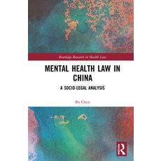 (영문도서) Mental Health Law in China: A Socio-Legal Analysis Hardcover, Routledge, English, 9781032079066