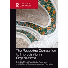 (英文圖書)The Routledge Companion to Improvisation in Organizations 平裝版, 英文