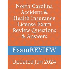 (영문도서) North Carolina Accident & Health Insurance License Exam Review Questions & Answers Paperback, Createspace Independent Pub..., English, 9781479123681