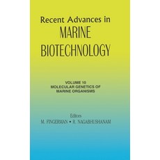 (영문도서)Recent Advances in Marine Biotechnology Vol. 10: Molecular Genetics of Marine O... Hardcover, CRC Press, English, 9781578082971