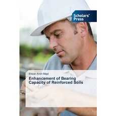 (영문도서)Enhancement of Bearing Capacity of Reinforced Soils Paperback, Scholars' Press, English, 9786630061604