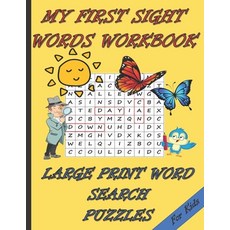 My First Sight Words Workbook: Large Print Word Search Puzzles With 500 High Frequency Words for Kin... Paperback, Independently Published