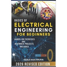 (英文圖書)Basics of Electrical Engineering for Beginners: Master the fundamentals of elect... 平裝版, Independently Published, 英文