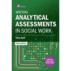 (영문도서) Writing Analytical Assessments in Social Work Paperback, Critical Publishing, English, 9781915713308