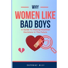 (英文圖書)Why Women Like Bad Boys 平裝版, Independently Published, 英文
