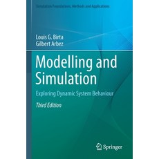 (영문도서) Modelling and Simulation: Exploring Dynamic System Behaviour Paperback, Springer, English, 9783030188719