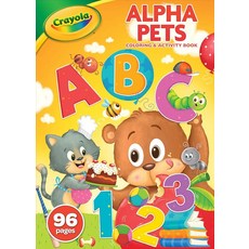 Crayola Alpha Pets 컬러링 페이지 및 스티커 숫자 알파벳 북 용 선물 96페이지 163606, Crayola Alpha Pets 컬러링 페이지 및 스
