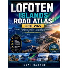 (英文圖書)Lofoten Islands Road Atlas 2026-2027: Navigate Every Coastal Road Ferry Crossin... 平裝版, Independently Published, 英文