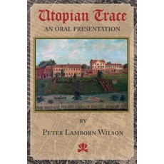 (영문도서) Utopian Trace Paperback, Logosophia, LLC, English, 9780578491103
