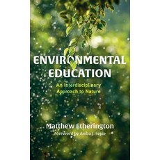 (영문도서) Environmental Education Hardcover, Wipf & Stock Publishers, English, 9781666724943