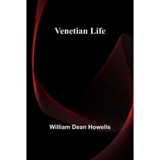 (영문도서) Venetian Life Paperback, Alpha Edition, English, 9789362928344