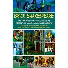(영문도서) Brick Shakespeare: The Tragedies-Hamlet Macbeth Romeo and Juliet and Julius Caesar Paperback, Skyhorse Publishing, English, 9781626363038