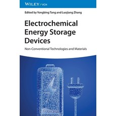 (영문도서)Electrochemical Energy Storage Devices: Non-Conventional Technologies and Materials Hardcover, Wiley-Vch, English, 9783527349692