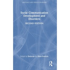 (영문도서) Social Communication Development and Disorders Hardcover, Routledge, English, 9781032053349