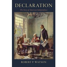 (外文書)Declaration: The Story of American Independence Hardcover, Bloomsbury Academic, English