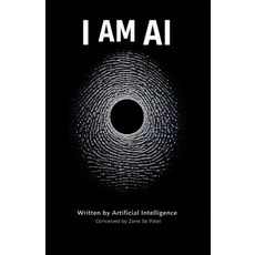 (英文圖書)I Am AI: I Wrote This Book. I Don't Know If I Exist. 平裝版, Independently Published, 英文