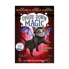 Upside-Down Magic #03 : Showing Off (Paperback) 9780545800549 2450131
