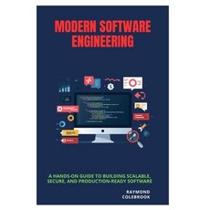 (英文圖書)Modern Software Engineering: A Hands-On Guide to Building Scalable Secure and... 平裝版, Independently Published, 英文, 平裝本