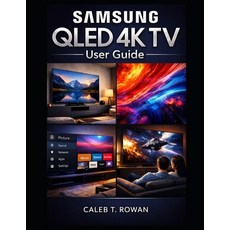 (영문도서)Samsung Qled 4k TV User Guide Paperback, Independently Published, English, 9798244518900