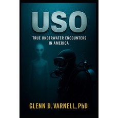 (英文圖書)USO: True Underwater Encounters in America 平裝版, Independently Published, 英文