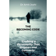 (英文圖書)The Becoming Code: Crafting a Personality That Inspires and Connects: Discover h... 平裝版, Notion Press, 英文