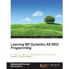 Learning MS Dynamics AX 2012 Programming, Packt Publishing