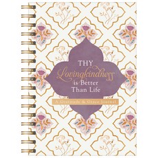 (영문도서)Thy Lovingkindness Is Better Than Life: A Gratitude & Grace Journal Spiral, Barbour Publishing, English, 9798891513167