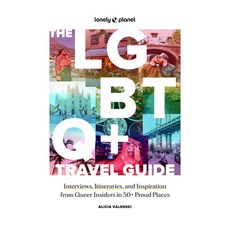 (영문도서) Lonely Planet the LGBTQ+ Travel Guide: Interviews Itineraries & Inspiration f... Hardcover, English, 9781837582716