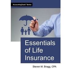 (영문도서)Essentials of Life Insurance Paperback, Accountingtools, Inc., English, 9781642212181