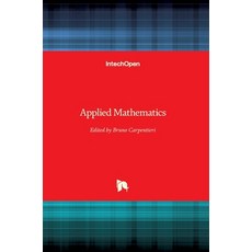 (영문도서) Applied Mathematics Hardcover, Intechopen, English, 9781789239058