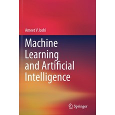 Machine Learning and Artificial Intelligence Paperback, Springer, English, 9783030266240