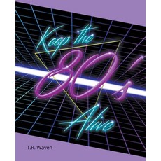 (영문도서) Keep the 80's Alive Paperback, Sas155, English, 9798223101802