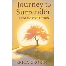 (英文圖書)Journey to Surrender: A Poetry Collection 平裝版, Independently Published, 英文