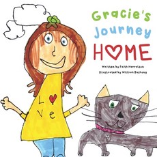 (영문도서) Gracie's Journey Home Paperback, Independently Published