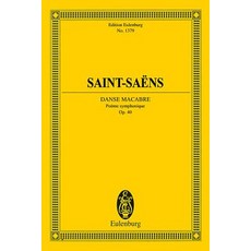 (영문도서)Danse Macabre Op. 40: Edition Eulenburg No. 1379 Paperback, Eulenburg Germany (Schott), English, 9783795712662