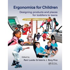 (영문도서) Ergonomics for Children: Designing products and places for toddler to teens Paperback, CRC Press, English, 9780367376444