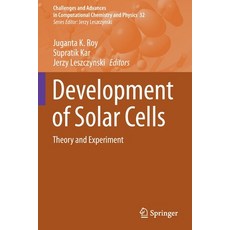 (영문도서) Development of Solar Cells: Theory and Experiment Paperback, Springer, English, 9783030694470