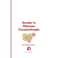 (영문도서) Gender in Ottoman Constantinople Paperback, Paris Institute for Critica..., English, 9782494635074