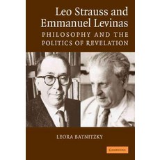 Leo Strauss and Emmanuel Levinas, Cambridge University Press