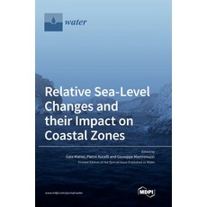(英文圖書)Relative Sea-Level Changes and their Impact on Coastal Zones 精裝版, Mdpi AG, 英文