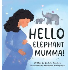 (英文圖書)Hello Elephant Mumma! 精裝版, Play & Filial Therapy Press, 英文
