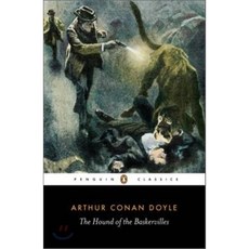 The Hound of the Baskervilles (Penguin Classic):Another Adventure of Sherlock Holmes, Penguin Classic