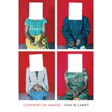 Listening to Images Paperback, Duke University Press, English, 9780822362708