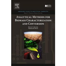 (영문도서) Analytical Methods for Biomass Characterization and Conversion Paperback, Elsevier, English, 9780128156056