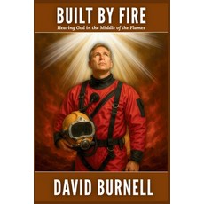 (英文圖書)Built by Fire - Hearing God in the Middle of the Flames: Volume 2 平裝版, Independently Published, 英文