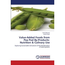 (英文圖書)Value-Added Foods from Pea Pod By-Products: Nutrition & Culinary Use 平裝版, LAP Lambert Academic Publis..., 英文